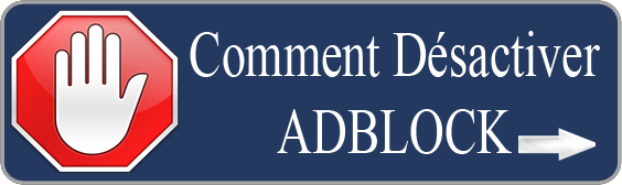 Comment Dsactiver Votre Adblock Par Ici